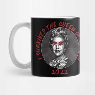 i survived the queen of england 2022 Mug